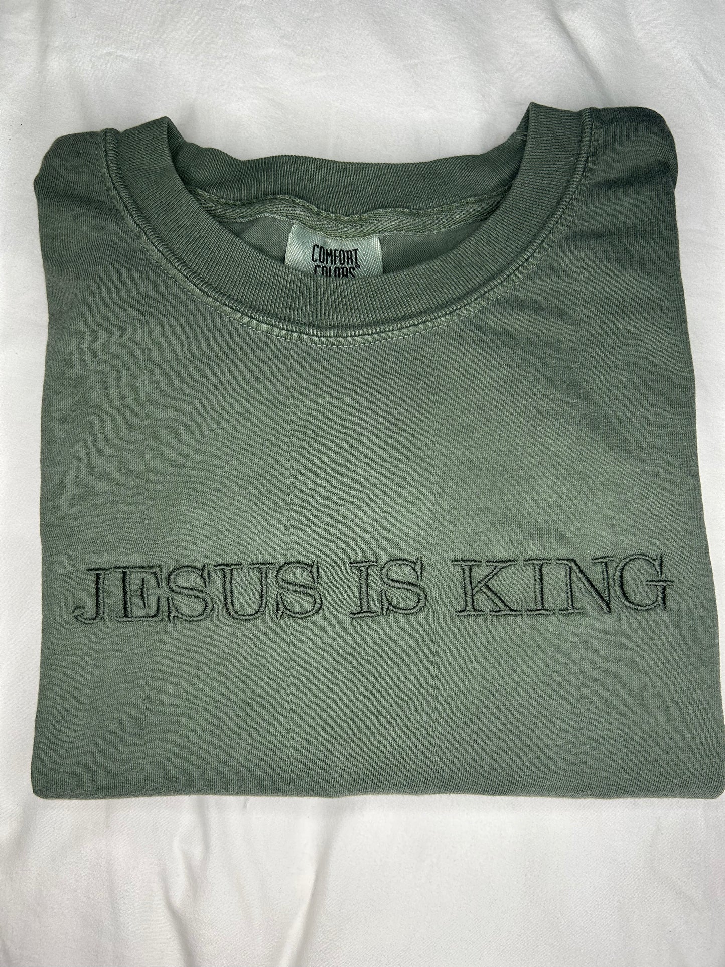 Embroidered Jesus is King Comfort Colors Tshirt